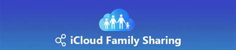 Everything You Need to Know about iCloud Family …