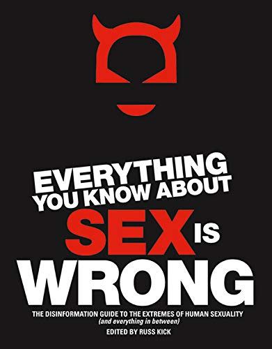 Everything you know about sex is wrong the disinformation guide to the extremes of human sexuality and everything. - Re cit de ce qui s'est passe  a l'assemble e nationale, le 23 juin 1789.