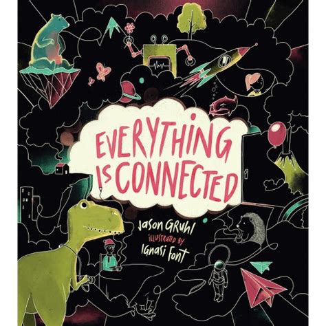 Read Online Everything Is Connected By Jason Gruhl