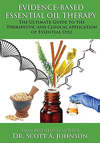 Evidence based essential oil therapy the ultimate guide to the. - A guide to a healthier lifestyle by yetunde odebiyi.