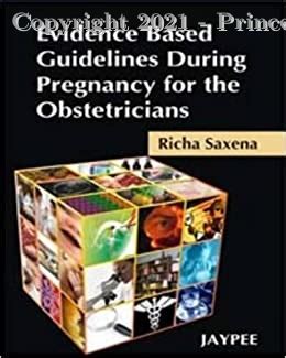 Evidence based guidelines during pregnancy for the obstetricians 1st edition. - Adolph tidemand og folk han møtte.