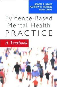 Evidence based mental health practice a textbook norton professional books paperback. - Sierra bullets reloading manual for 7mm.