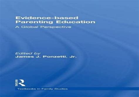 Evidence based parenting education a global perspective textbooks in family studies. - Digital peripheral solutions camcorders owners manual.