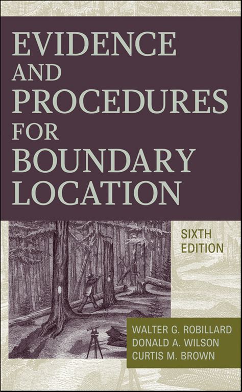 Download Evidence And Procedures For Boundary Location By Walter G Robillard