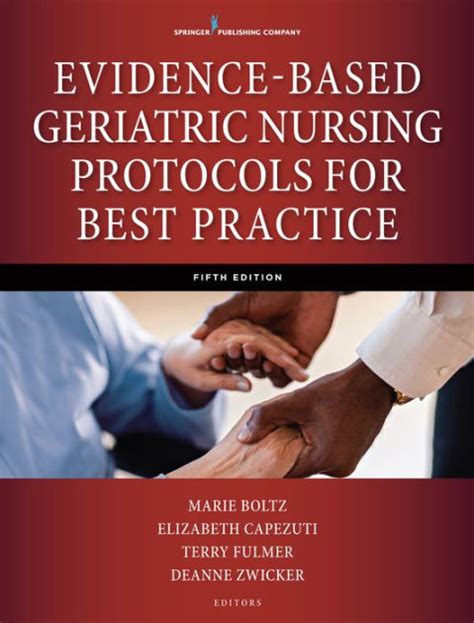 Read Online Evidencebased Geriatric Nursing Protocols For Best Practice Fifth Edition By Marie Boltz