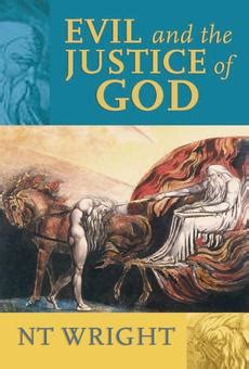 Read Evil And The Justice Of God By Nt Wright