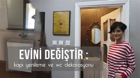 Evini Değiştir : Eski Kapı Yenileme ve Wc Dekorasyonu YouTube. 