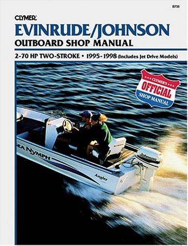 Evinrude johnson 2 stroke outboard shop manual 2 70 hp 1995 1998 includes jet drive models. - System dynamics an introduction solution manual.