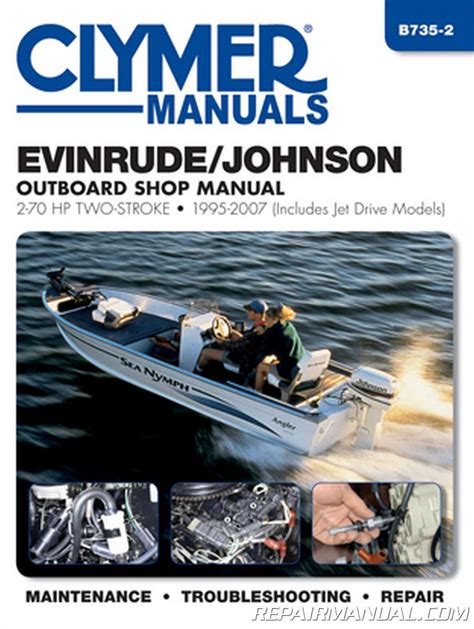 Evinrudejohnson 2 stroke outboard shop manual 2 70 hp 95 03 clymer marine repair. - Ez go golf cart repair manual.