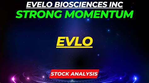 Track Evelo Biosciences Inc (EVLO) Stock Price, Quote, latest c