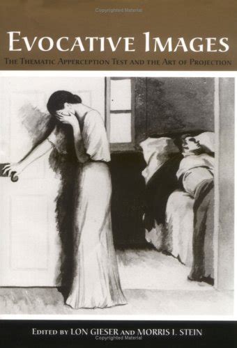 Download Evocative Images The Thematic Apperception Test And The Art Of Projection By Lon Gieser