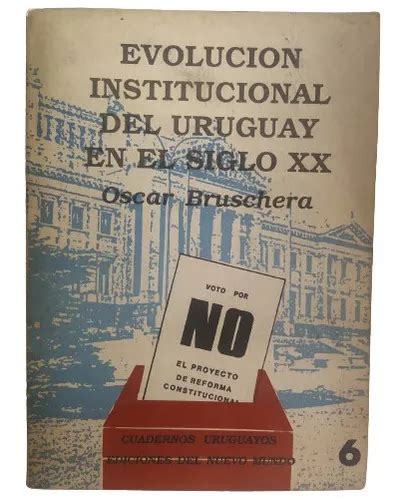 Evolución institucional del uruguay en el siglo xx. - Les reguibats de la paix française au front polisario.