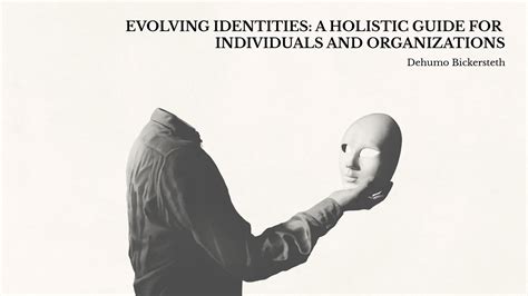Evolving Identities