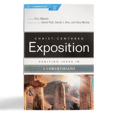 Exalting Jesus in 2 Corinthians (Christ-Centered Exposition …