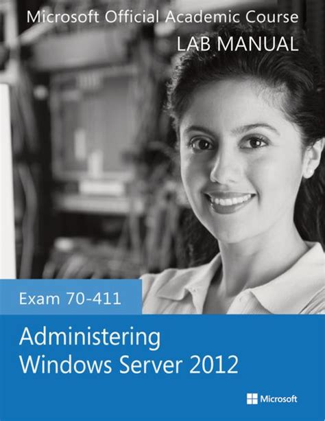 Exam 70 411 administering windows server 2012 lab manual. - Guida sanford alla terapia antimicrobica 2013.