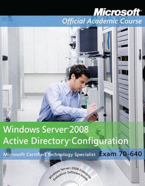 Exam 70 640 windows server 2008 active directory configuration lab manual microsoft official academic course series. - 1982 ford bronco manual wiring diagram.