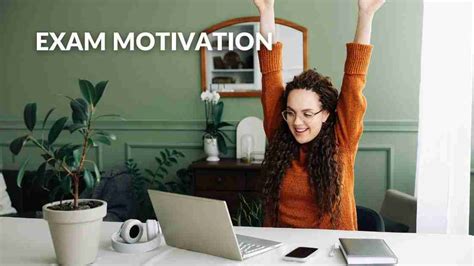 Exam And Motivation