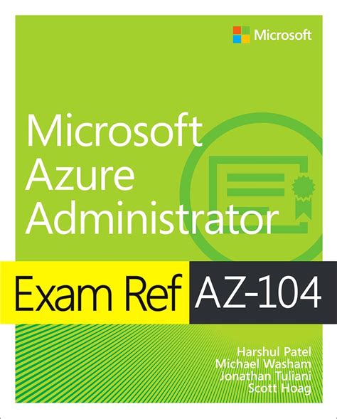 Full Download Exam Ref Az104 Microsoft Azure Administrator By Harshul Patel