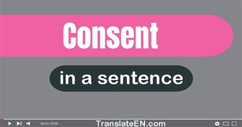 Example Of Sentence With The Word Consen