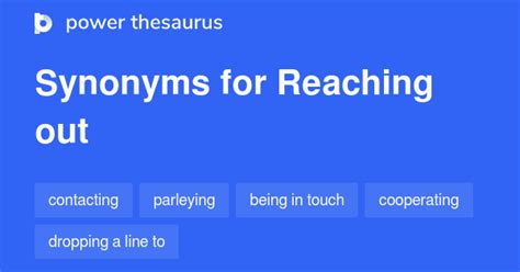 Example sentences with Reaching Out - Power Thesaurus