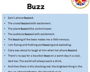 Examples of "Buzzing" in a Sentence YourDictionary.com