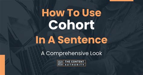 Examples of "Cohort" in a Sentence YourDictionary.com