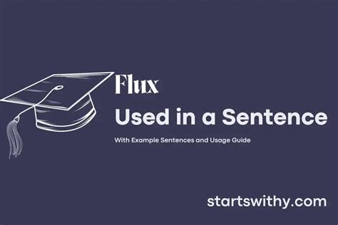 Examples of "Flux" in a Sentence YourDictionary.com