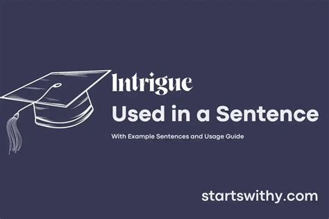 Examples of "Intrigue" in a Sentence YourDictionary.com