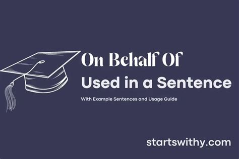 Examples of "On-behalf-of" in a Sentence YourDictionary.com