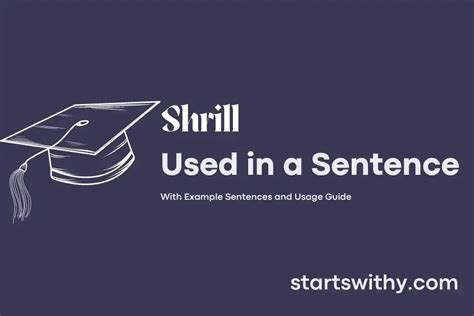 Examples of "Shrill" in a Sentence YourDictionary.com