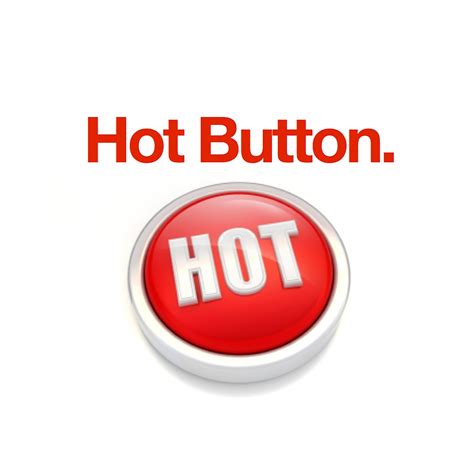 Examples of hot buttons. Know What Works For The Head Vs. The Heart. While a rep may be selling something that will be paid for and used across an entire company, the way into that sale is through a … 