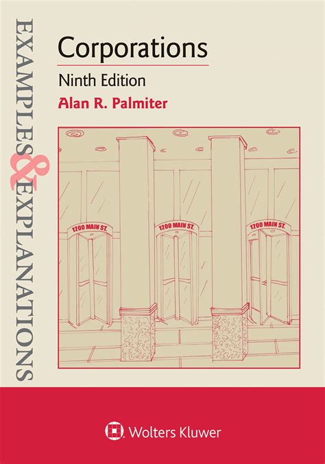 Read Online Examples  Explanations For Corporations By Alan R Palmiter