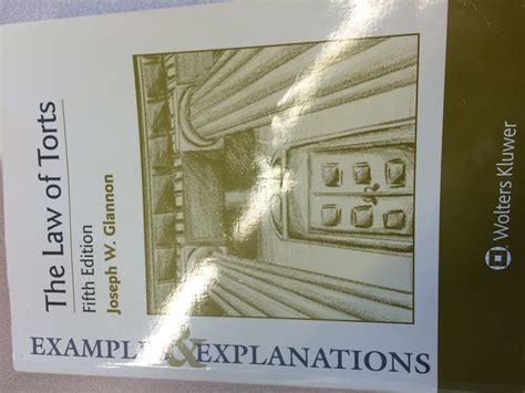 Read Examples  Explanations For The Law Of Torts Examples  Explanations Series By Joseph W Glannon