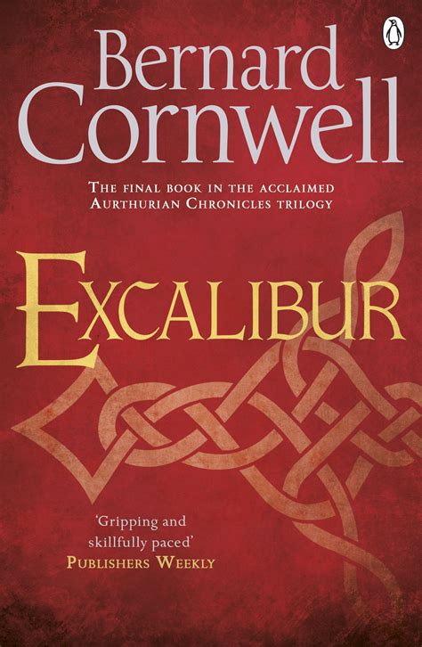 Read Online Excalibur A Novel Of Arthur By Bernard Cornwell