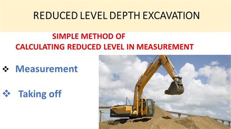 Excavation method of measurement.  A small project or development shoul...