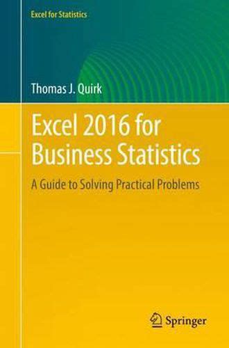 Excel 2016 for social science statistics a guide to solving practical problems excel for statistics. - Veterinary toxicology and forensic practical manual.