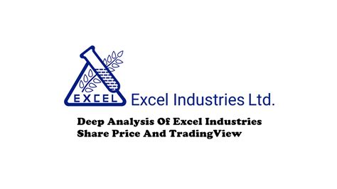 Excel Industries Share Price