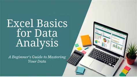 Excel basics for data analysis.  Whether you're a business analyst, a mar...