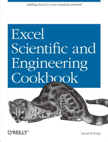 Read Online Excel Scientific And Engineering Cookbook Cookbooks Oreilly By David Bourg