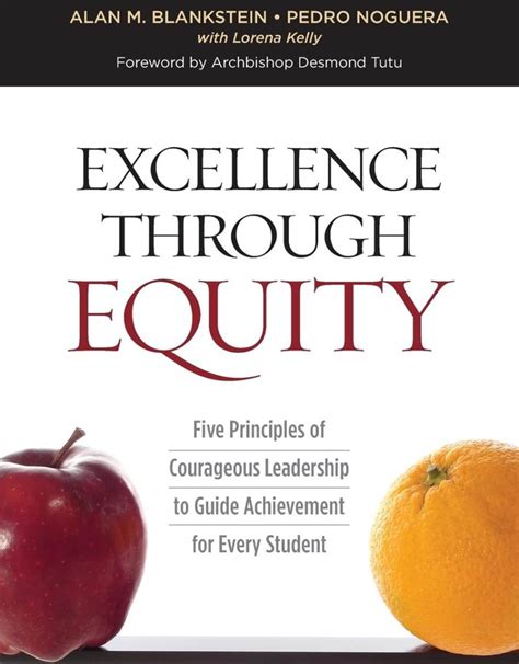 Excellence through equity five principles of courageous leadership to guide. - Canto de cisne, poêma de amor..