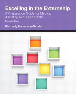 Excelling in the externship a preparation guide for medical assisting and allied health second edition. - Ethics in nursing practice a guide to ethical decision making.
