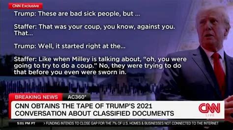 Exclusive: CNN obtains the tape of Trump’s 2021 conversation about classified documents