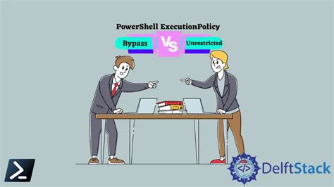 Execution policy bypass vs unrestricted.  The various types of execution policies,...