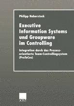 Executive Information Systems und Groupware im Controlling SpringerLink