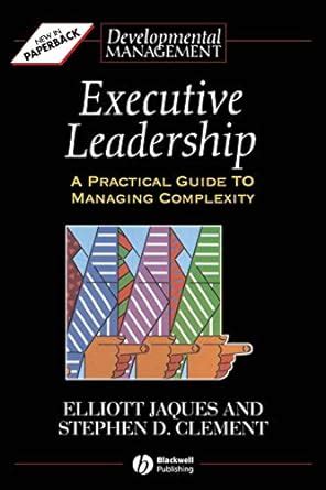 Executive leadership a practical guide to managing complexity developmental management. - Atlas copco ga 160 owner manual.