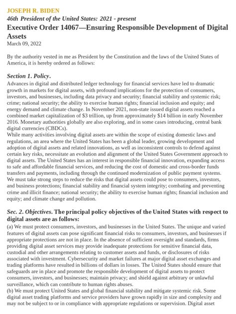 Section 4 examines regulatory issues. Section 5 discusses ... the issuance of Executive Order 14067 “Ensuring Responsible Development of Digital Assets” in March.. 