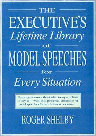 Executives lifetime library of model speeches for every situation. - Topos: internationale beitr age zur dialektischen theorie, bd. 15: kriegswelt.