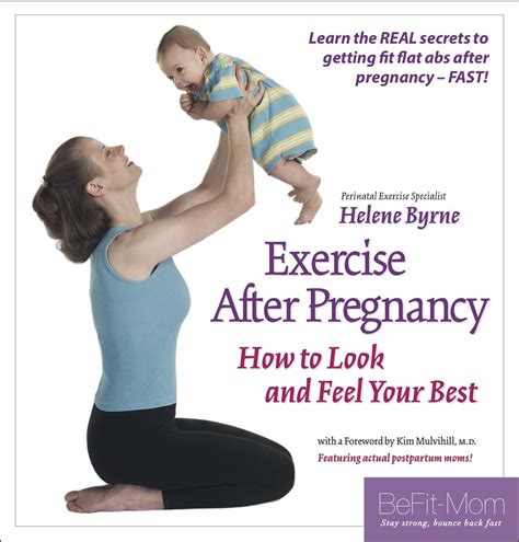 Read Online Exercise After Pregnancy How To Look And Feel Your Best By Helene Byrne