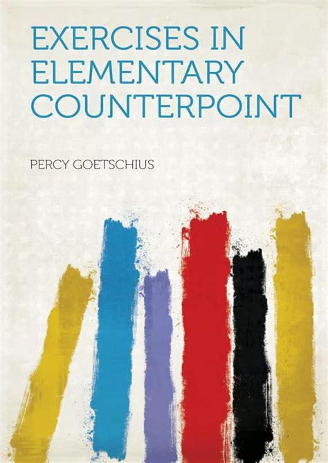 Exercises In Elementary Counterpoint