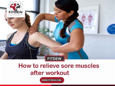 Exercises to Relieve Sore Muscles and Muscle Pain